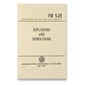 U.S. Military Surplus Technical Manual on Explosives and Demolitions, New